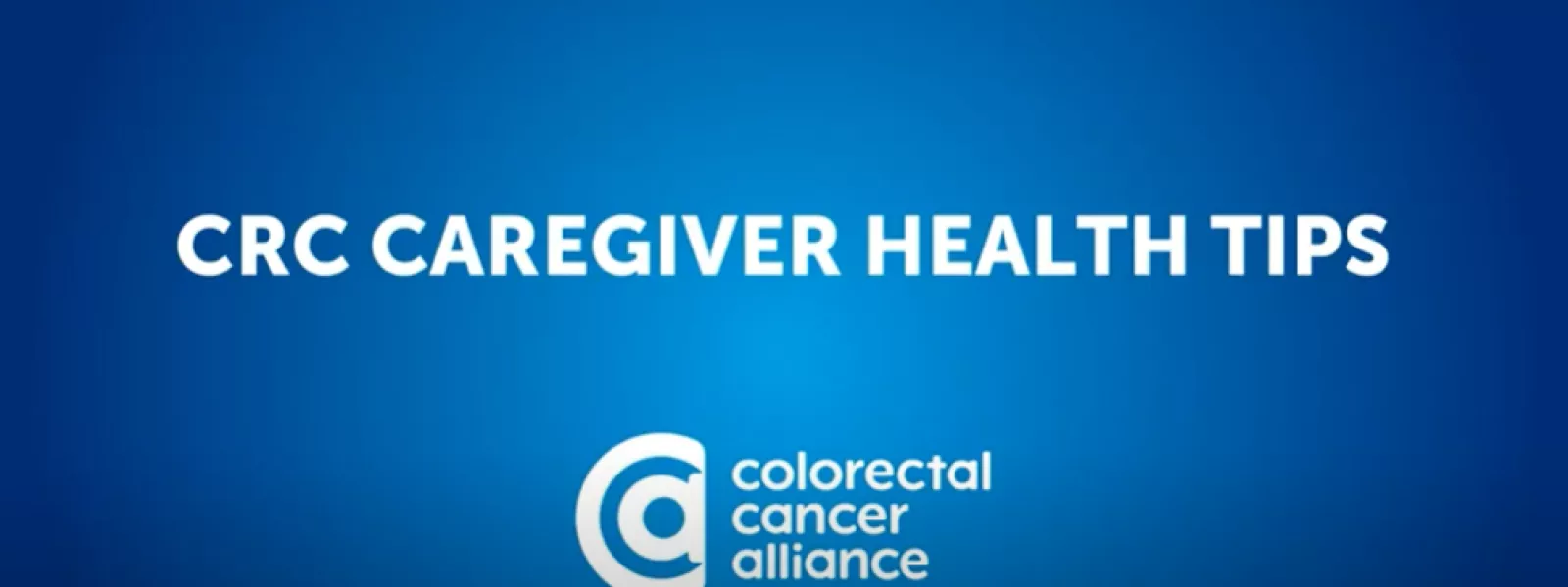 crc caregiver health video