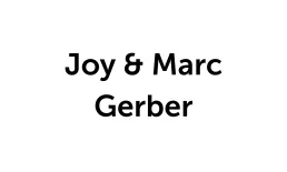 Joy & Marc Gerber