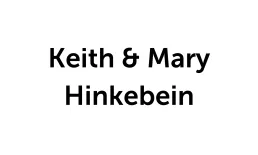 Keith and Mary Hinkebein