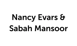 Nancy Evars & Sabah Mansoor