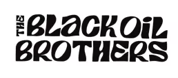 The Black Oil Brothers